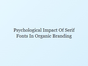 The Quiet Authority of Organic Brand Serifs